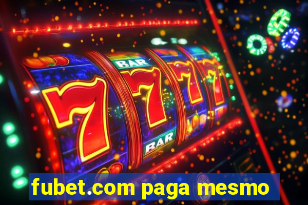 fubet.com paga mesmo